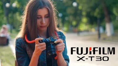 Fujifilm X-T30. Чистое творчество и ничего лишнего - Фотографии и  путешествия