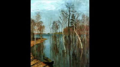 Весна в живописи Исаака Ильича Левитана.