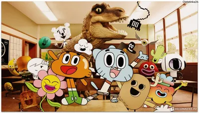 Удивительный мир Гамбола | The Amazing World of Gumball - «А вот теперь мне  стыдно! Мне 19 лет и мне понравился этот мультик :D Да,да, видимо я  неадекватная (+фотоколлажи)» | отзывы