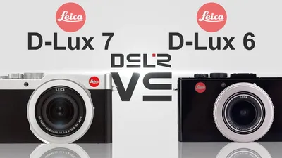 Lecia D-Lux 7 vs Lecia D-Lux 6 - YouTube