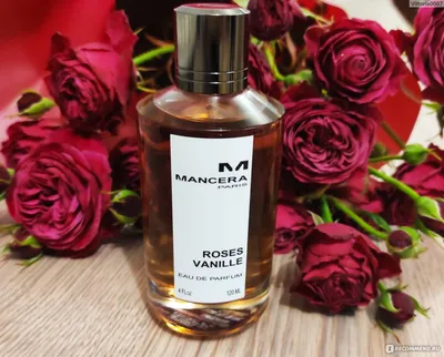 Mancera Roses Vanille - «✨Как продлить стойкость Roses Vanille 🗝️ для  какого времени года подходит роскошное сочетание сладко-сахарной розы 🌹и  мягкой томной ванили ❤️» | отзывы