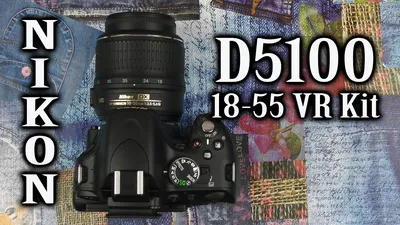 Обзор товара зеркальный фотоаппарат Nikon D5100 kit ( AF-S DX NIKKOR 18-55  мм f/3.5-5.6 VR), черный (611770) в интернет-магазине СИТИЛИНК