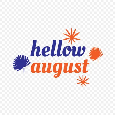 привет август цветочный слово искусство надписи Png дизайн PNG , привет,  август, августейший PNG картинки и пнг рисунок для бесплатной загрузки