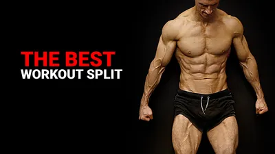 Best Workout Split | Workout Splits Guide | ATHLEAN-X